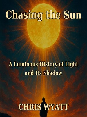 cover image of Chasing the Sun